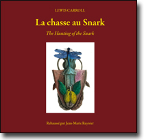 La chasse au Snark<br /><em>The Hunting of the Snark</em>